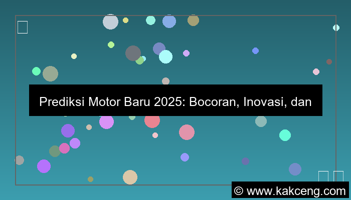 ilustrasi motor baru 2025